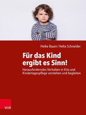 cover image of Für das Kind ergibt es Sinn!